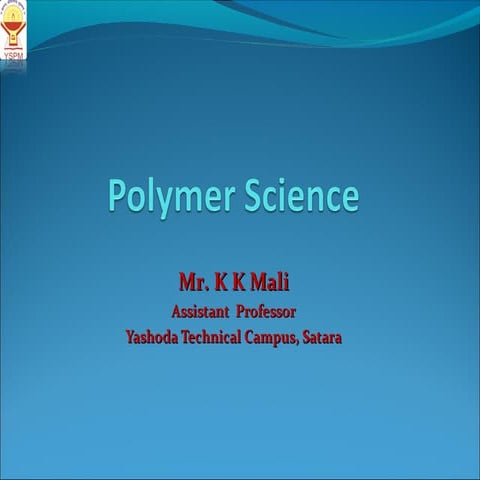Polymer science