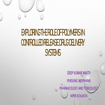 Polymers in controlled release Drug Delivery System | PDF
