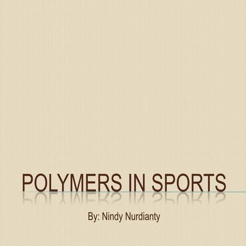 Polymers In Basketball! | PPT