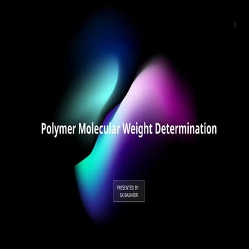 POLYMER TECHNOLOGY  WEIGHT DETERMENIATIONPPT.pptx