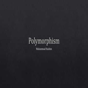 Polymorphism