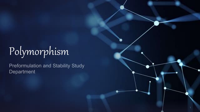 Polymorphism.