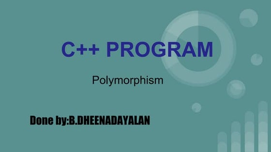 Polymorphism in c++(ppt) | PPT