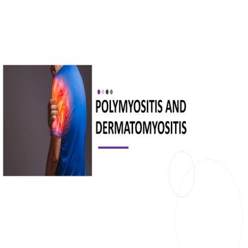 Exploring Polymyositis and Dermatomyositis: Understanding the Intricacies of ...