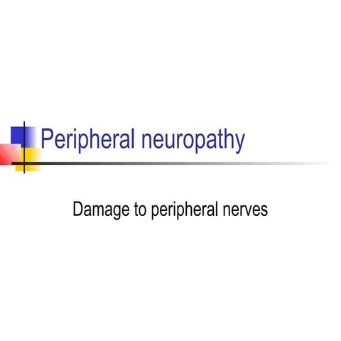 Polyneuropathy