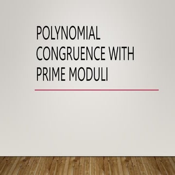 Polynomial congruence with prime moduli.pptx