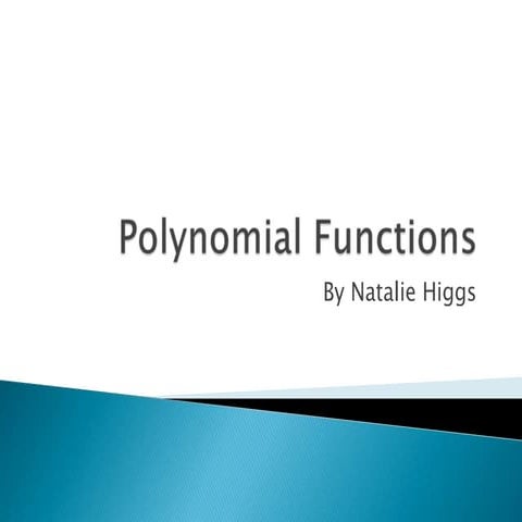 Polynomial Functions