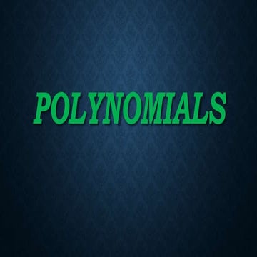 Polynomials