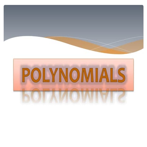 Polynomials