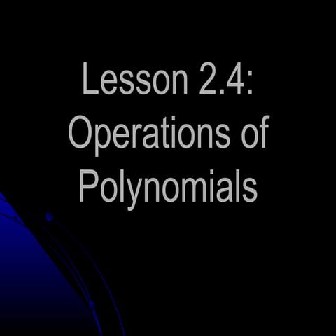 _polynomials_ operations on polynomials binomial