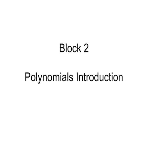 Polynomials intro