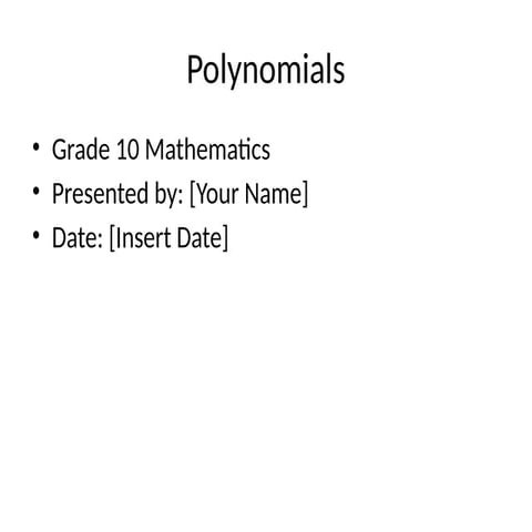 Quarter 2_Polynomials_Grade10_Presentation.pptx