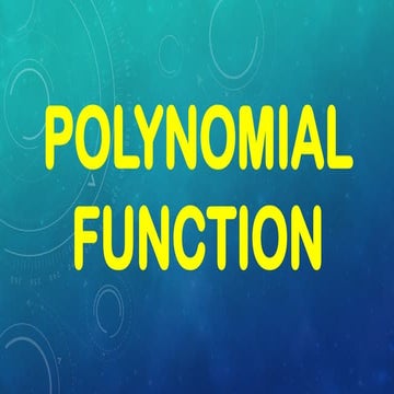 Polynomila Function for Grade 10 Students.pptx