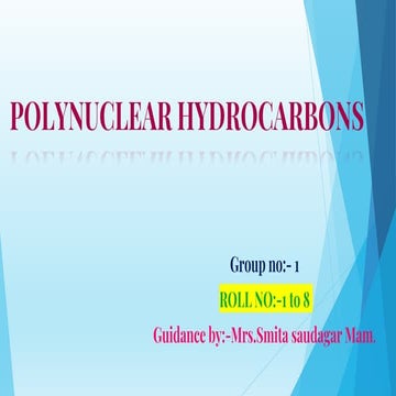 Polynuclear hydrocarbons