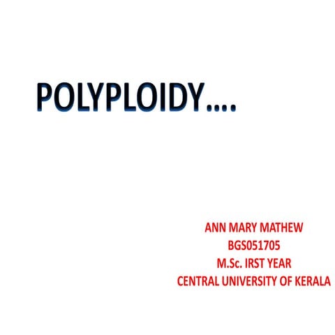 Polyploidy