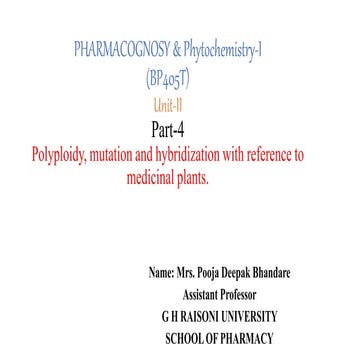 Polyploidy, mutation and hybridization with reference to medicinal plants. PH...
