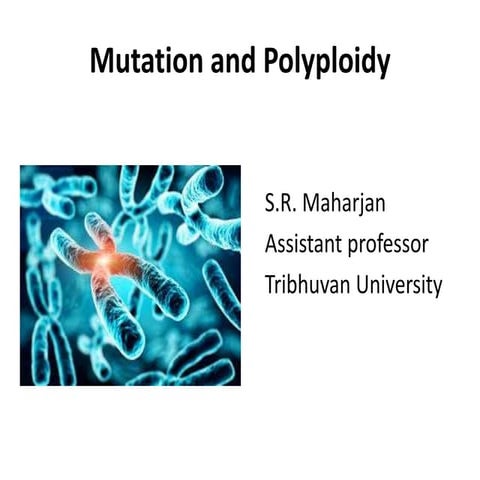 Mutation and Polyploidy