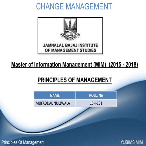 Change Management - Principles of Management