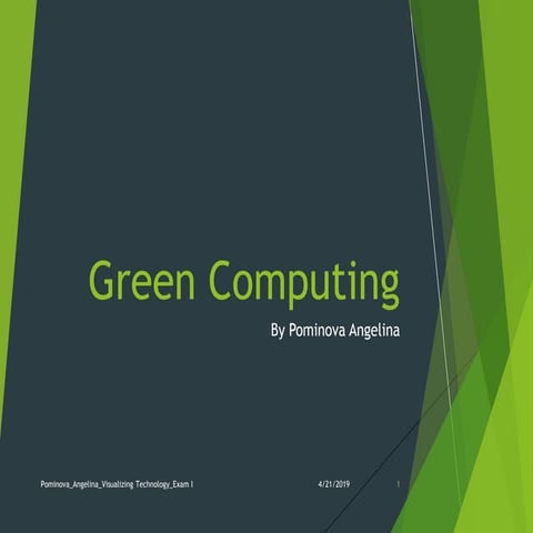 Pominova Angelina visualizing technology_Green Computing