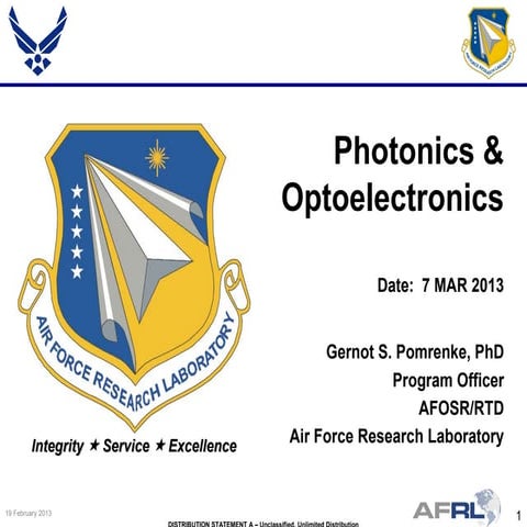 Pomrenke - Photonics and Optoelectronics - Spring Review 2013