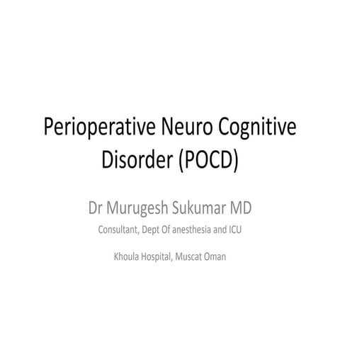 Perioeprative neurocognitive dysfunction  
