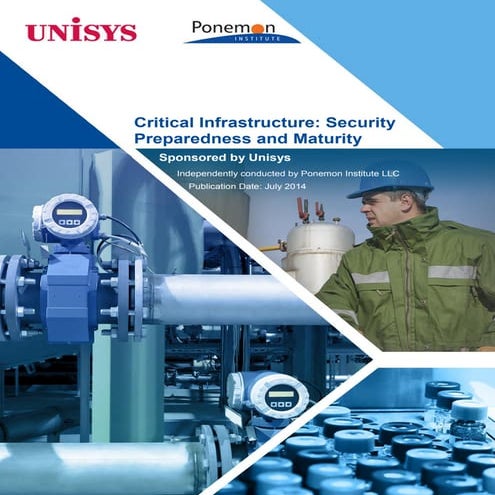 Ponemon report : 'Critical Infrastructure: Security Preparedness and Maturity -