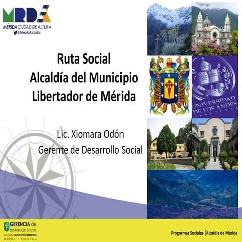 La Mérida Humana. La gestión social en el municipio Libertador, estado ...
