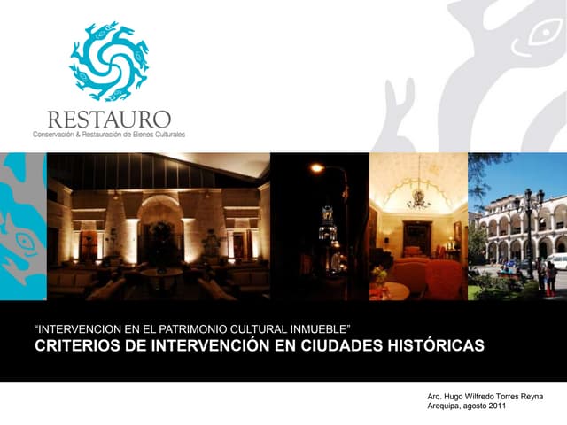 Intervenciones en el Patrimonio Cultural Inmueble