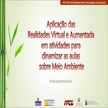 Aplicação das Realidades Virtual e Aumentada em atividades para dinamizar ...