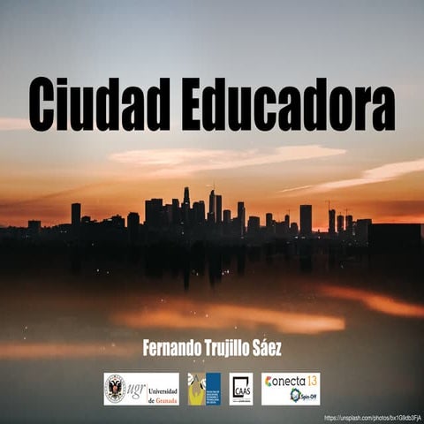 La Ciudad Educadora