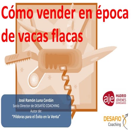Ponencia como vender en epoca de vacas flacas aje