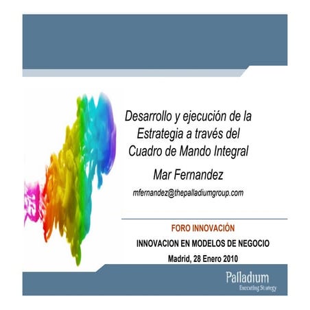 Innovación en modelos de negocio: cómo integrar la estrategia y los procesos de la empresa para alcanzar ventajas competitivas perdurables.