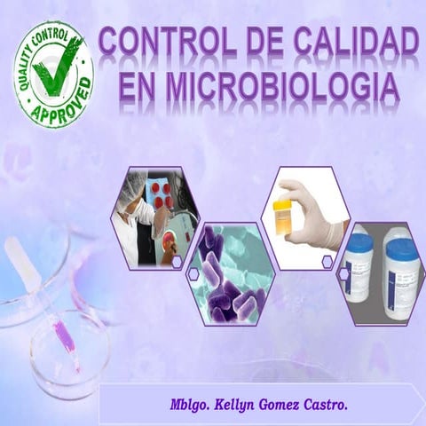 CONTROL DE CALIDAD EN MICROBIOLOGIA