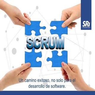 Scrum Un camino exitoso no solo par...
