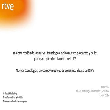 Ponencia rtve en #cloudmediaday