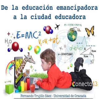 De la educación emancipadora a la c...
