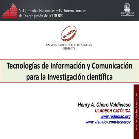 Tecnologías de Información y Comunicación para la Investigación Científica