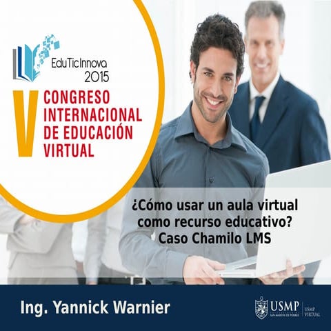 Como usar un aula virtual como recurso educativo - Caso Chamilo