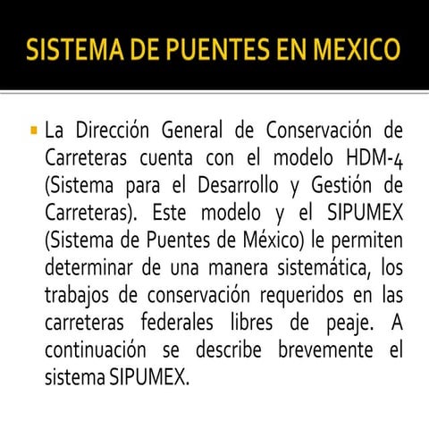 Sistemas de Puentes en México SIPUMEX