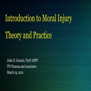 Introduction to Moral Injury, Theory & Practice