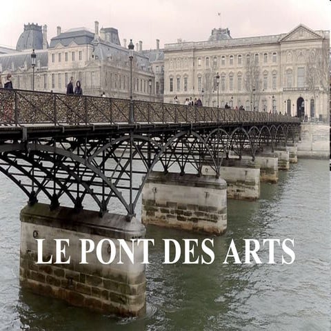 Le Pont des Arts | PPT