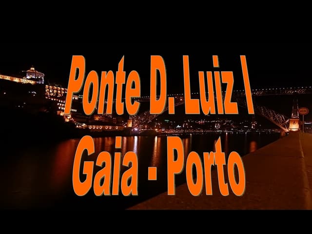 Ponte D. Luiz