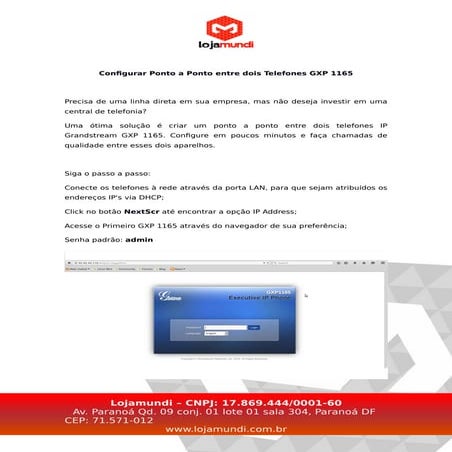 Configurar Ponto a Ponto entre dois Telefones GXP 1165