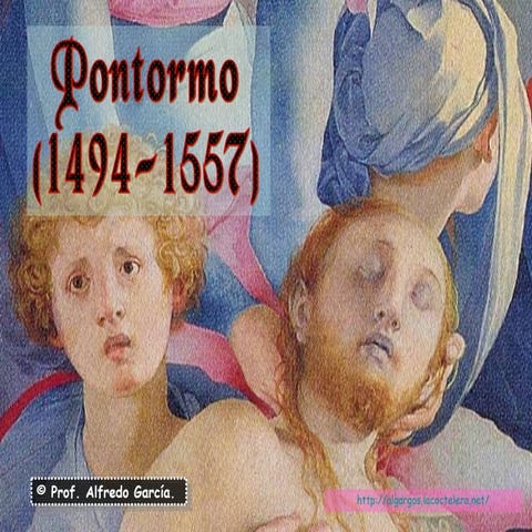Pontormo. El manierismo florentino. | PPT