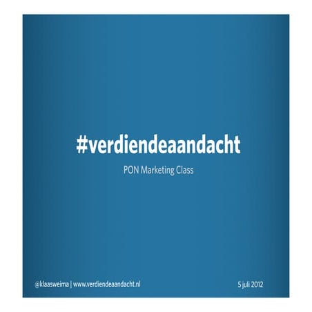 Verdiende Aandacht Workshop - PON