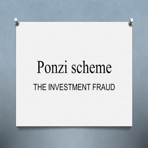 Ponzi schemes