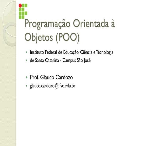 Aula 02 - Principios da Orientação a Objetos (POO) | PDF