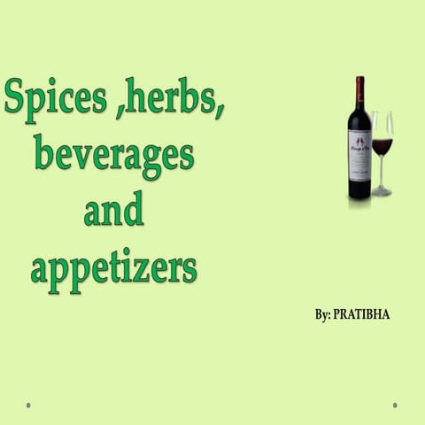 spices herbs beverages appetizers