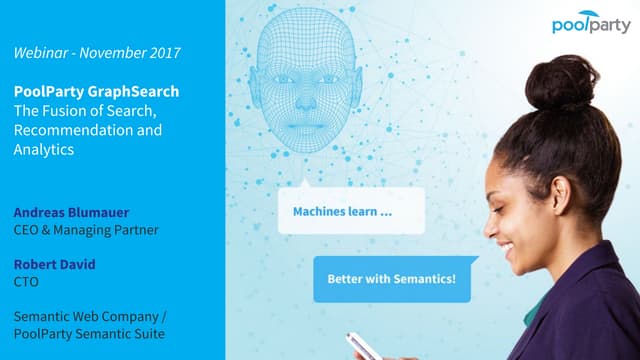PoolParty GraphSearch - The Fusion of Search, Recommendation and Analytics