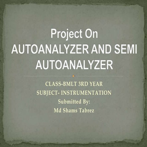 Automation in Biochemistry (Autoanalyzers) | PPTX